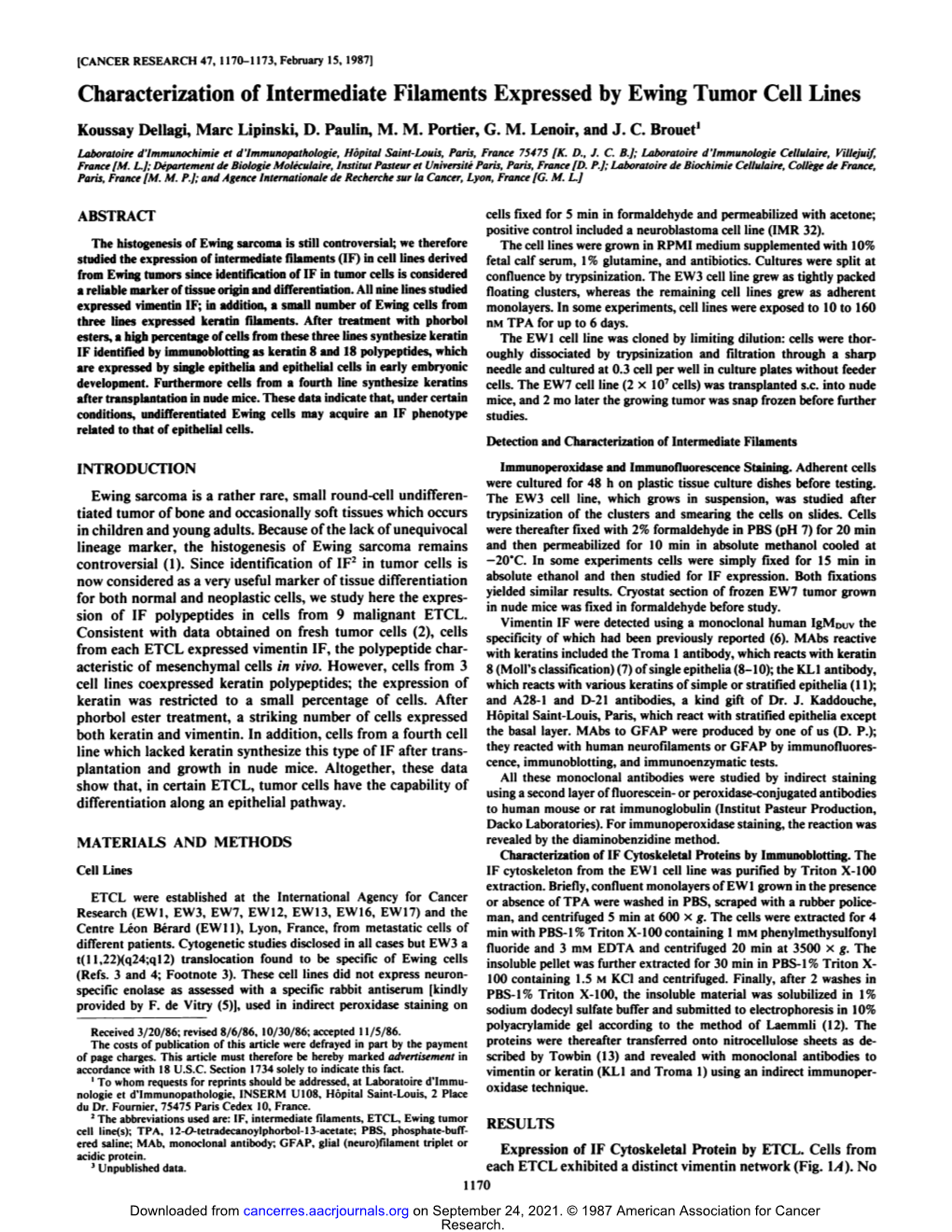 Characterization of Intermediate Filaments Expressed by Ewing Tumor Cell Lines Koussay Dellagi, Marc Lipinski, D