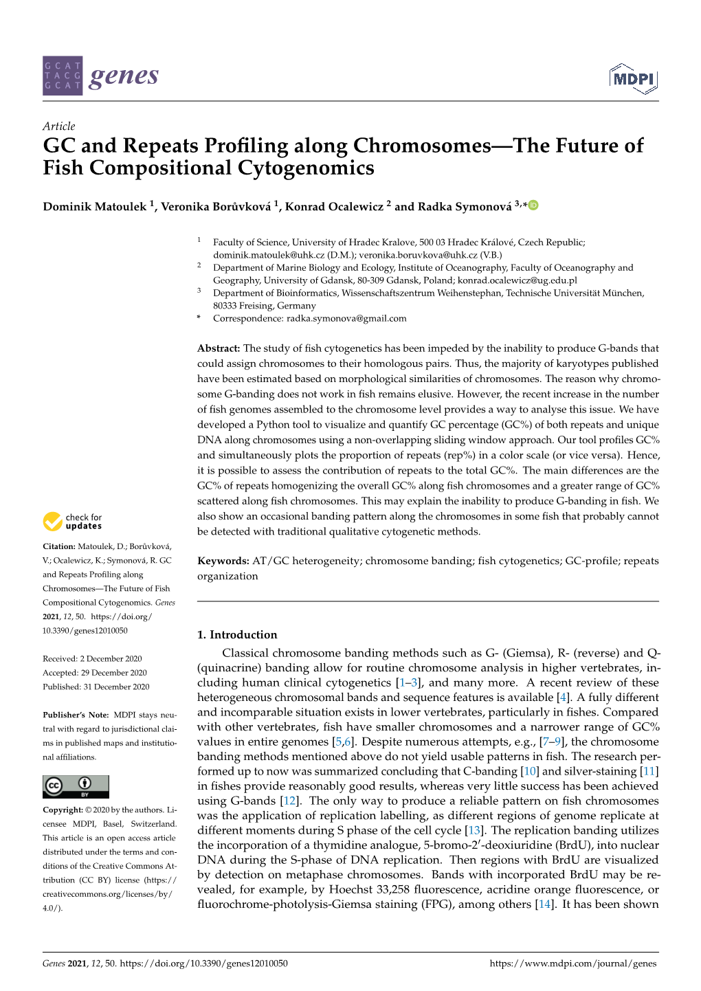 GC and Repeats Profiling Along Chromosomes—The Future of Fish