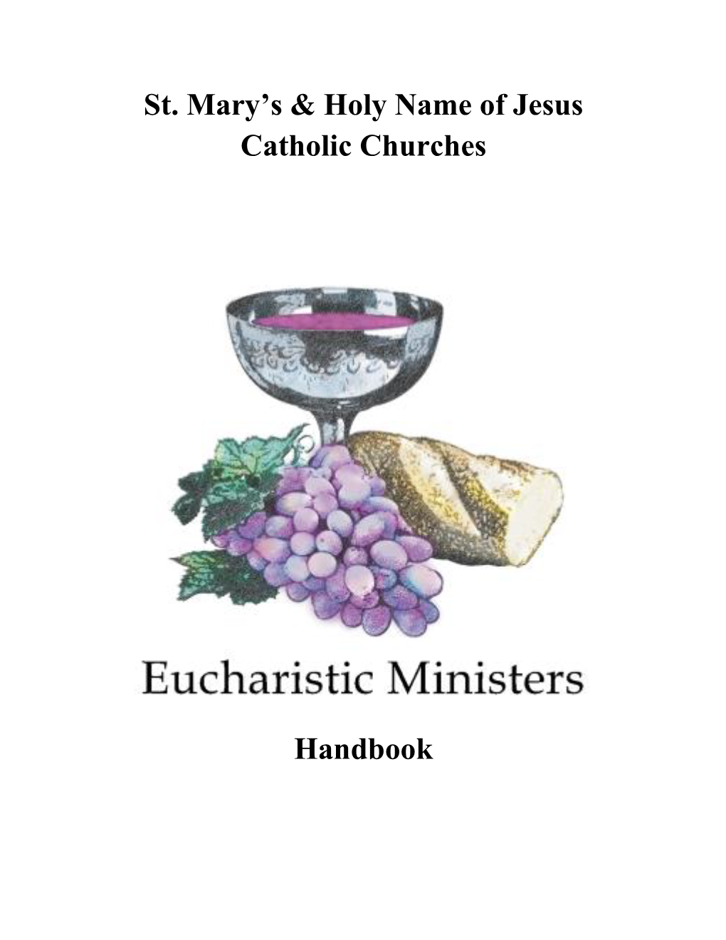 St. Mary's & Holy Name of Jesus Catholic Churches Handbook