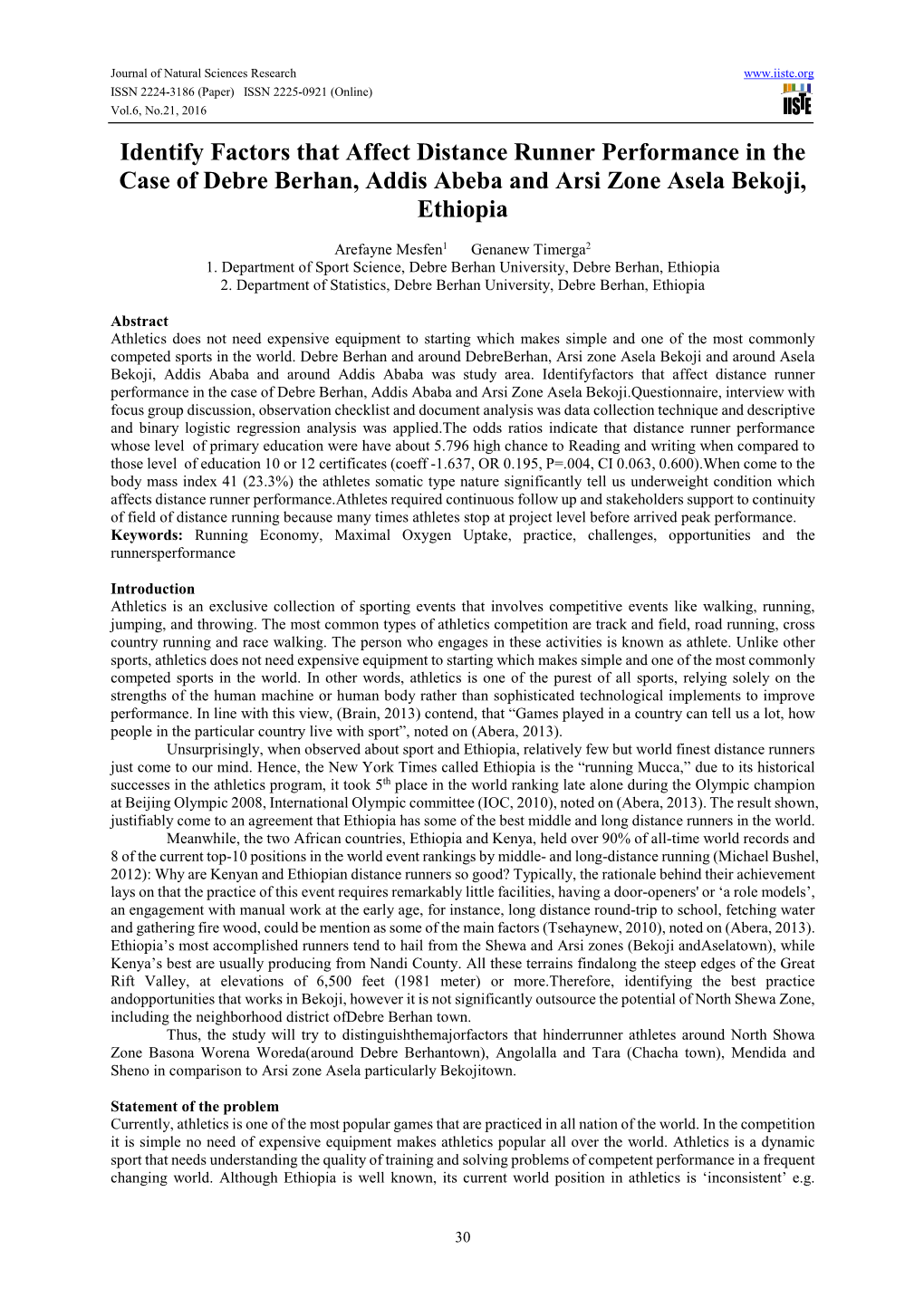 Identify Factors That Affect Distance Runner Performance in the Case of Debre Berhan, Addis Abeba and Arsi Zone Asela Bekoji, Ethiopia