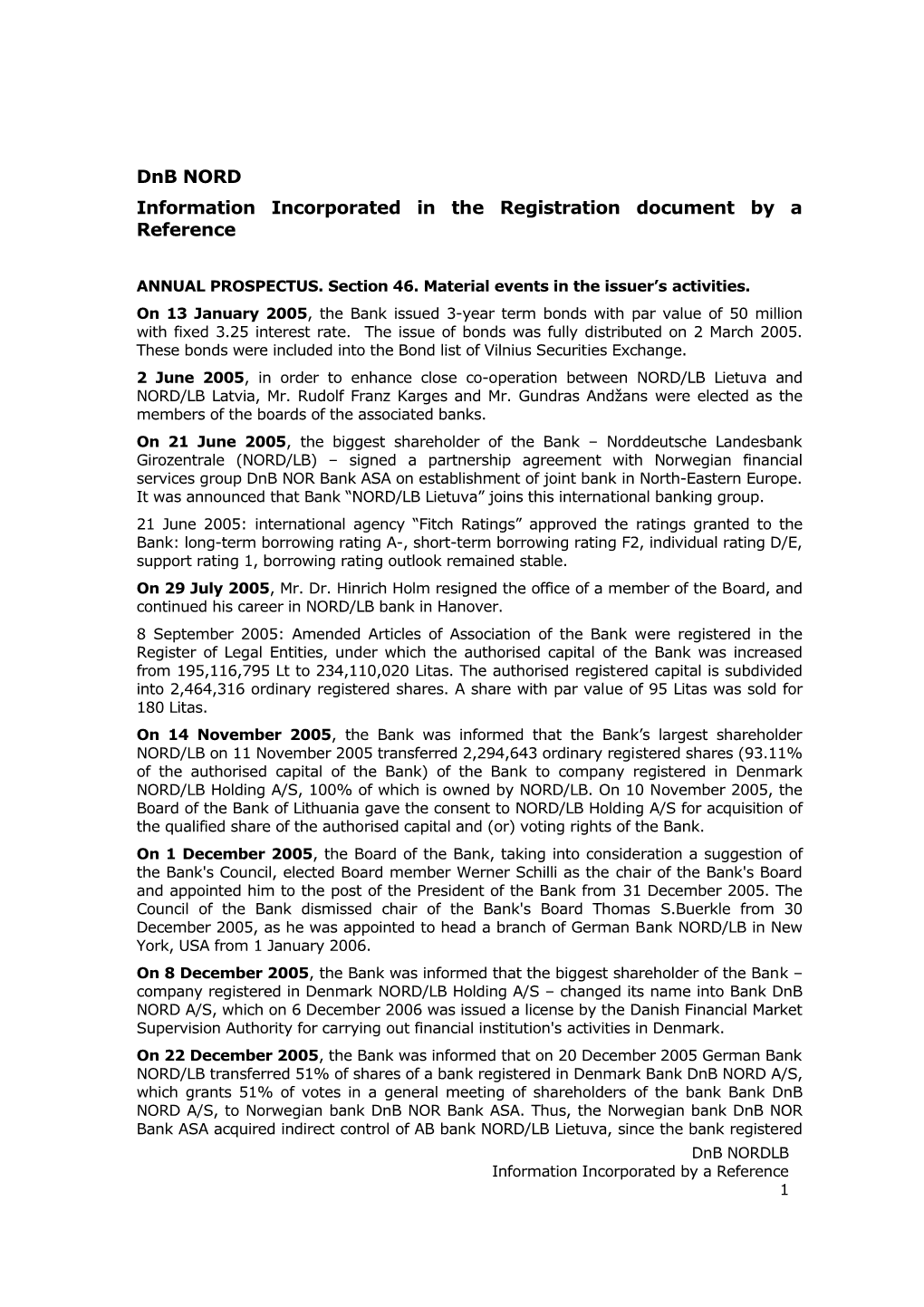 Dnb NORD Information Incorporated in the Registration Document by a Reference