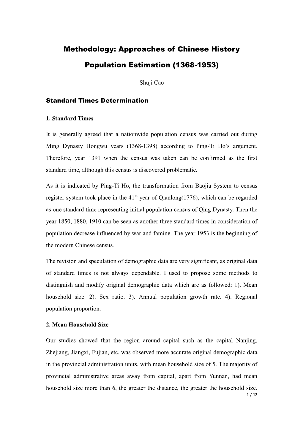 Methodology: Approaches of Chinese History Population Estimation (1368