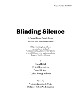 Blinding Silence a Sound-Based Puzzle Game Interactive Media and Game Development