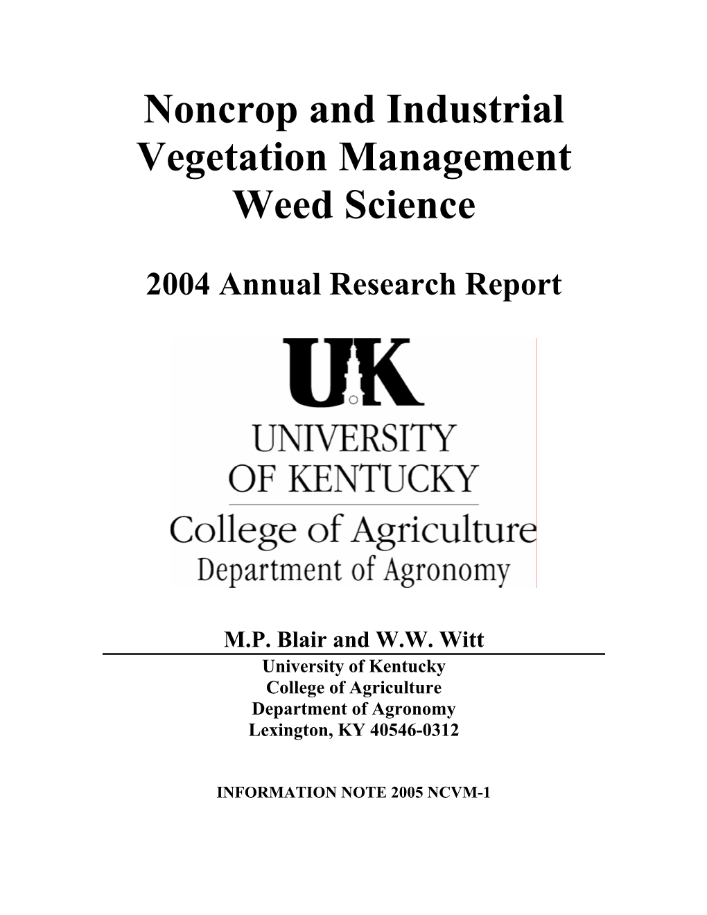 Noncrop and Industrial Vegetation Management Weed Science