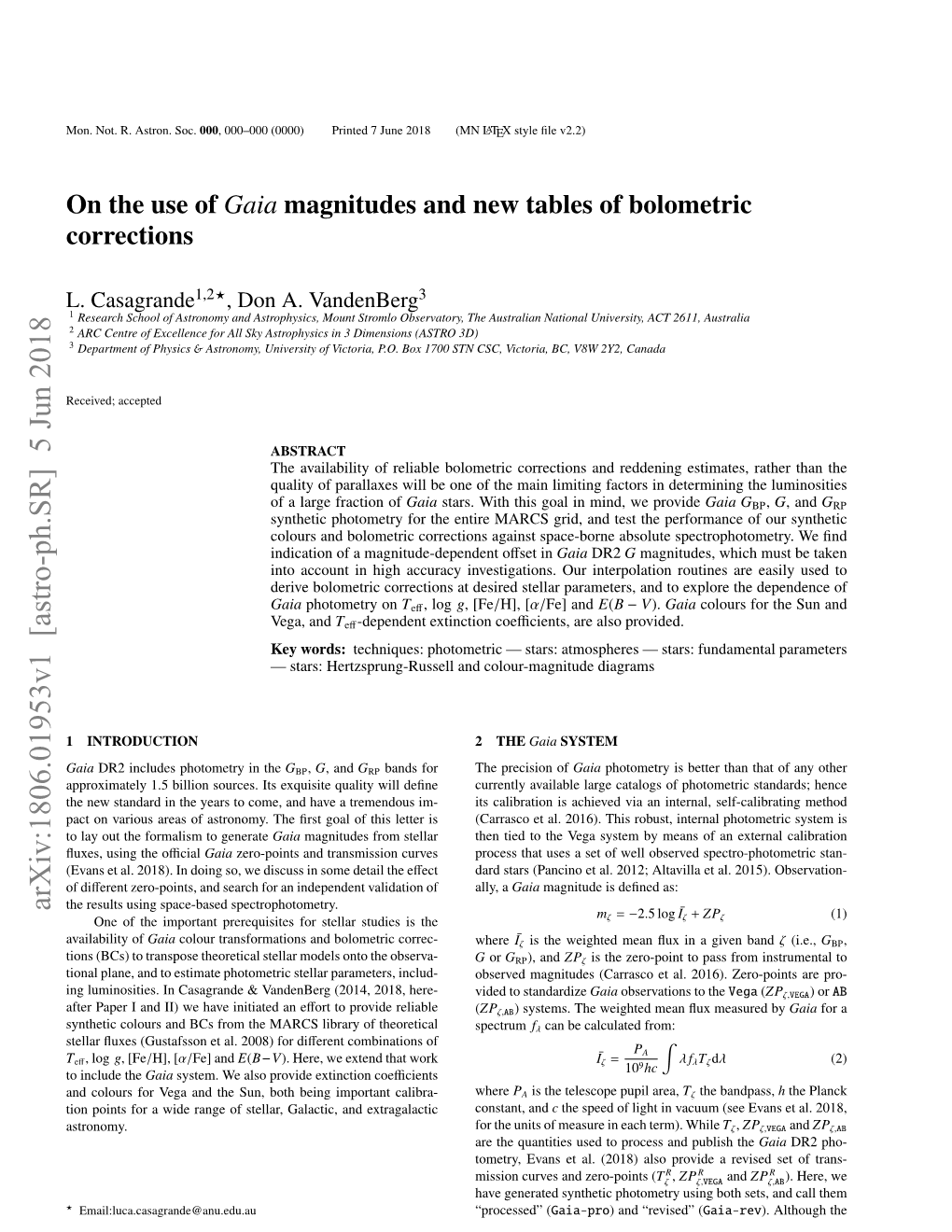 On the Use of Gaia Magnitudes and New Tables of Bolometric Corrections