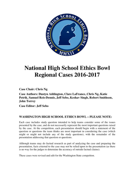 National High School Ethics Bowl Regional Cases 2016-2017