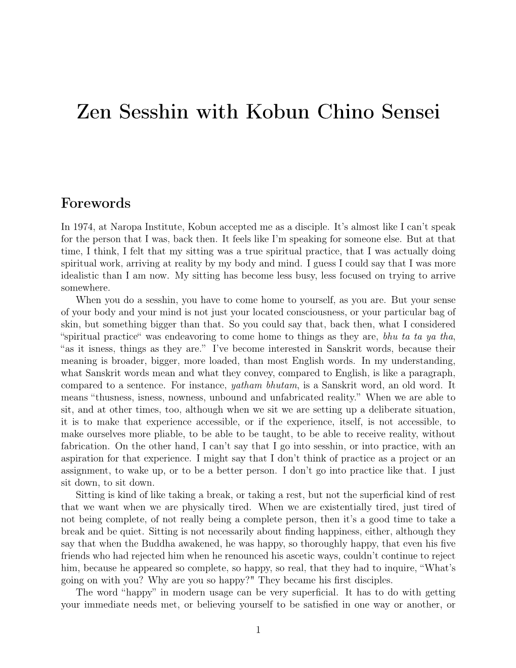 Zen Sesshin with Kobun Chino Sensei