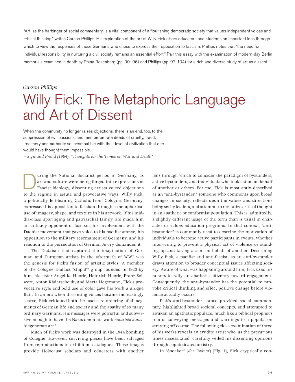 Willy Fick: the Metaphoric Language and Art of Dissent