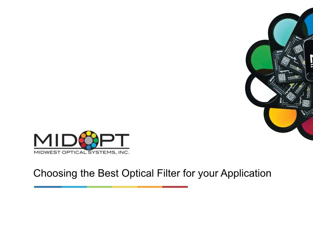 Choosing the Best Optical Filter for Your Application