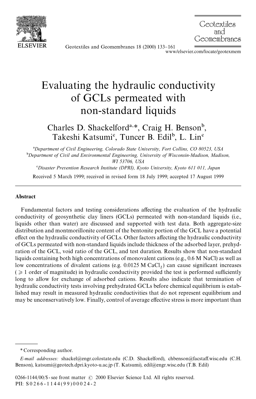 Evaluating the Hydraulic Conductivity of Gcls Permeated with Non-Standard Liquids Charles D