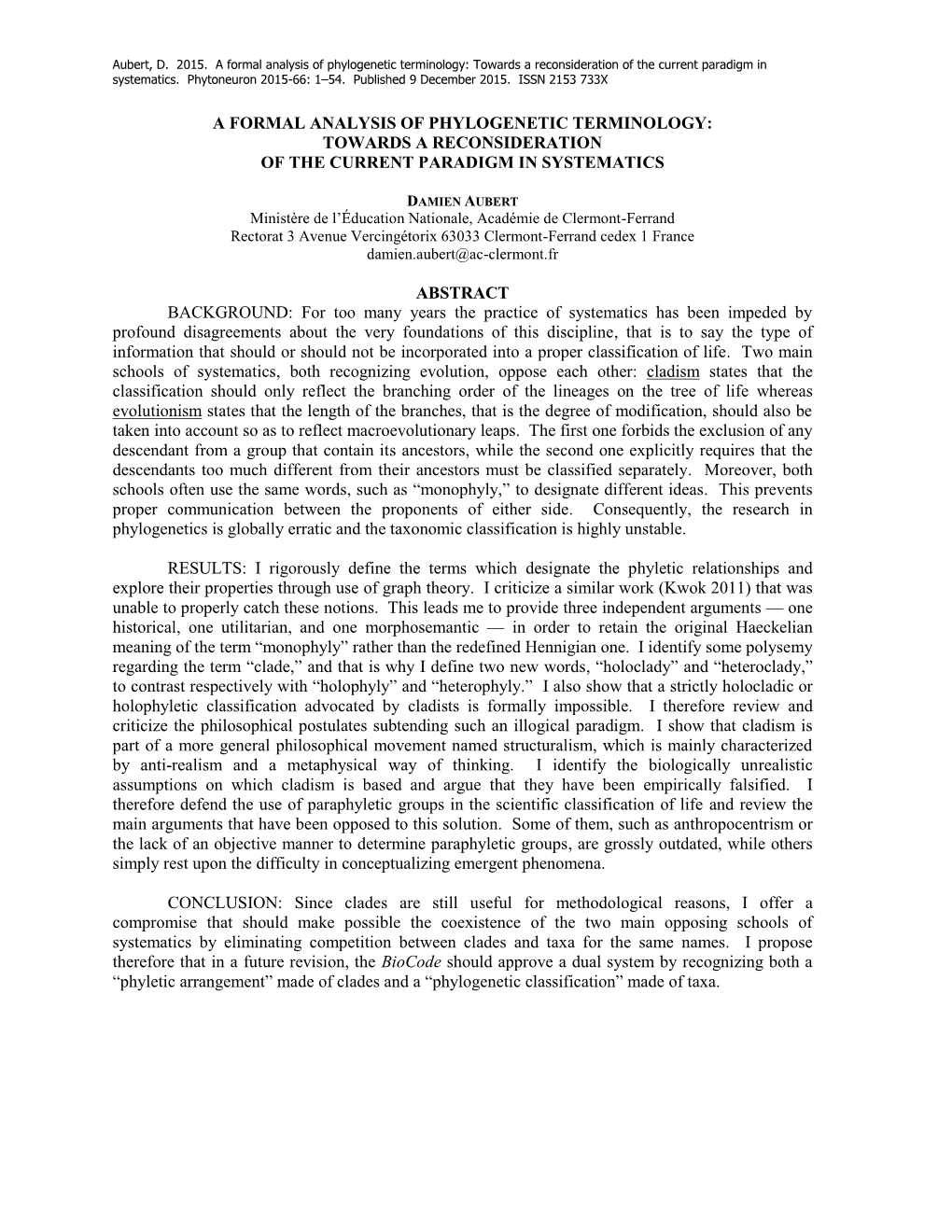 A Formal Analysis of Phylogenetic Terminology: Towards a Reconsideration of the Current Paradigm in Systematics