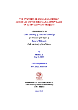 The Dynamics of Social Inclusion of Scheduled Castes in Kerala: a Study Based on Sc Development Projects