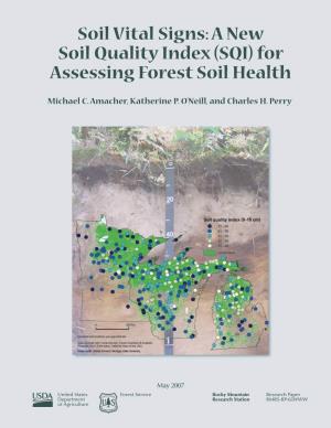 A New Soil Quality Index (SQI) for Assessing Forest Soil Health
