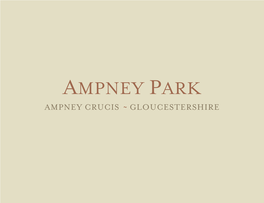 Ampney Park Ampney Crucis ~ Gloucestershire
