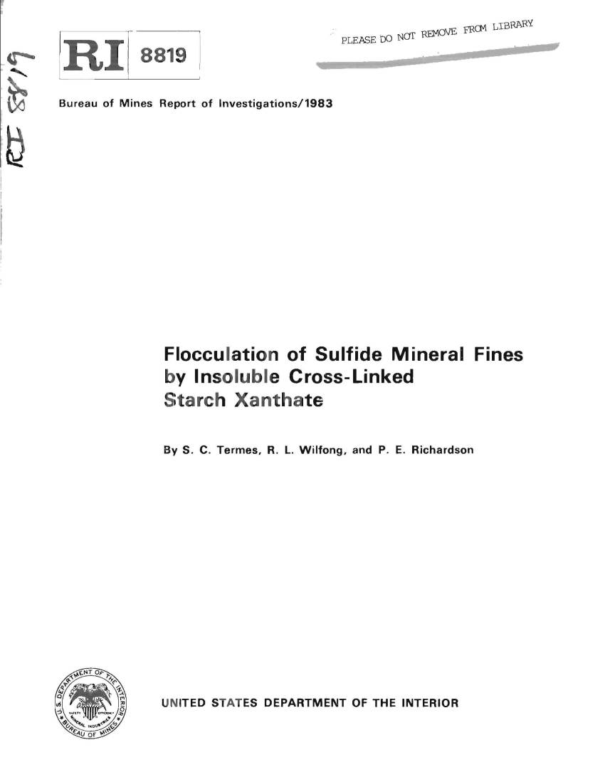 Flocculation of Sulfide Mineral Fines by Insoluble Cross-Linked Sitarch