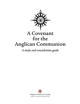 A Covenant for the Anglican Communion a Study and Consultation Guide