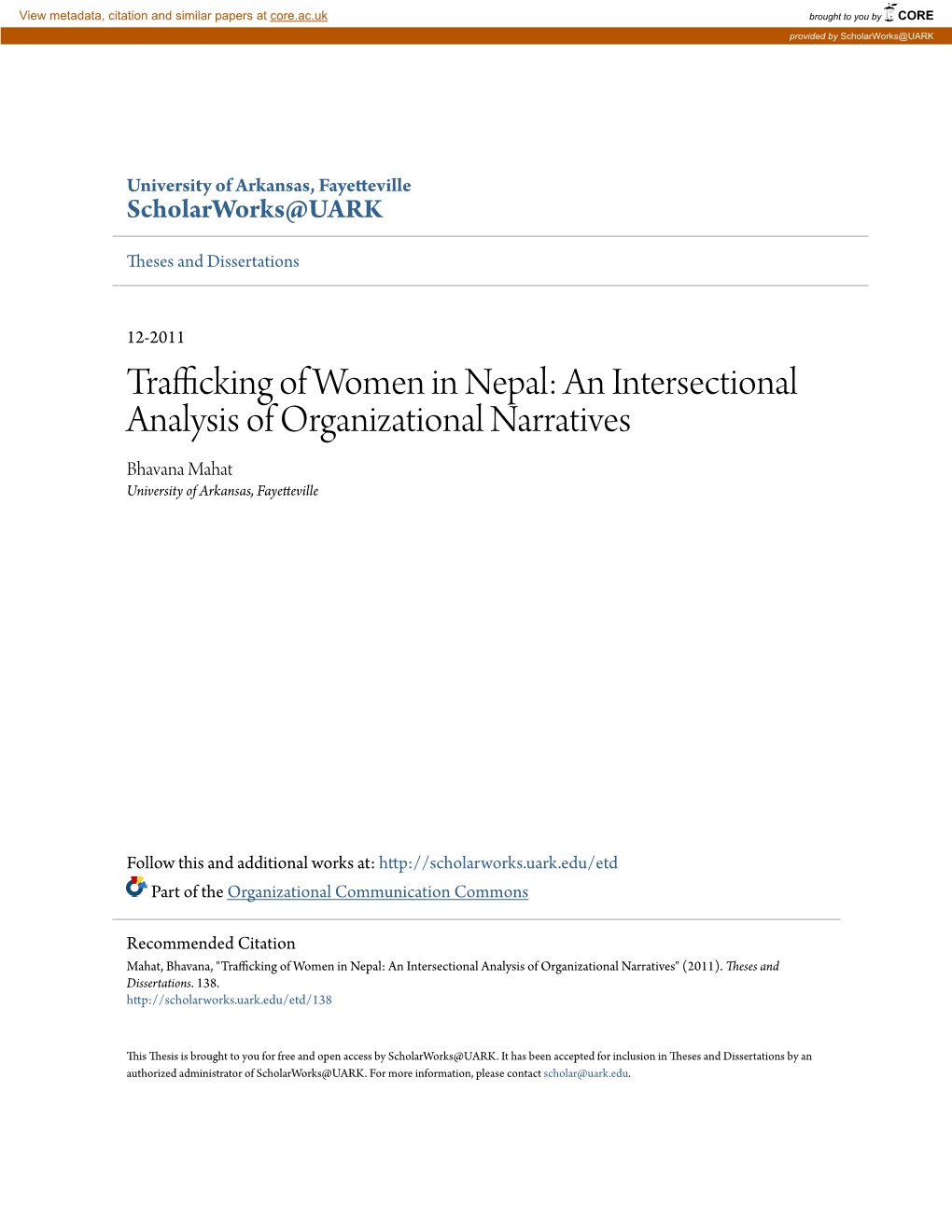 Trafficking of Women in Nepal: an Intersectional Analysis of Organizational Narratives Bhavana Mahat University of Arkansas, Fayetteville