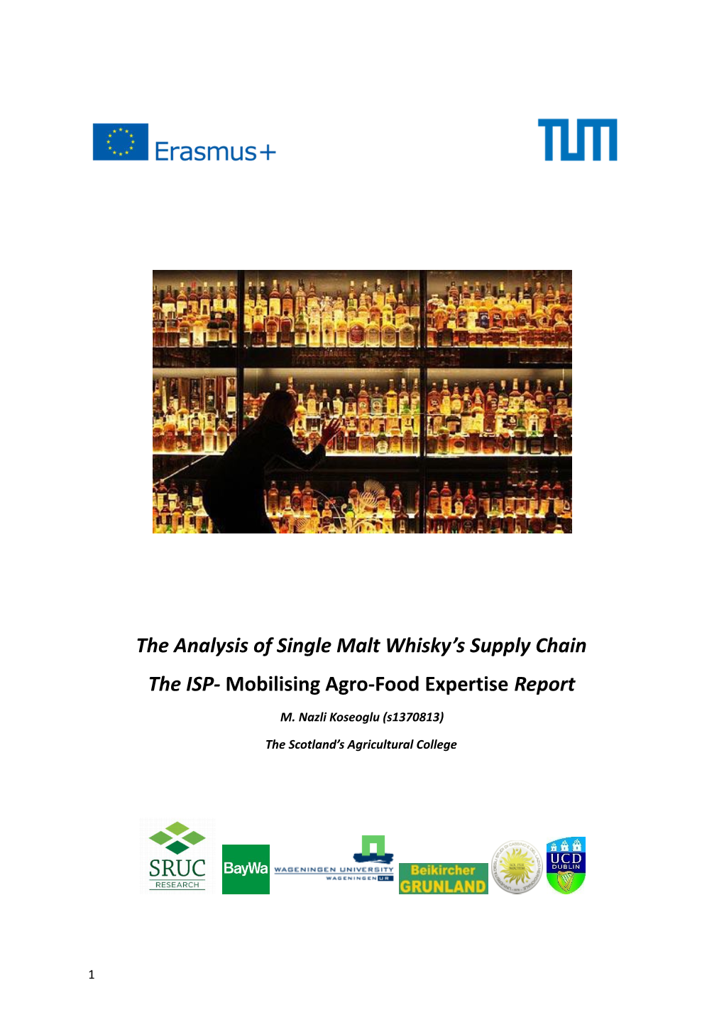 The Analysis of Single Malt Whisky's Supply Chain The