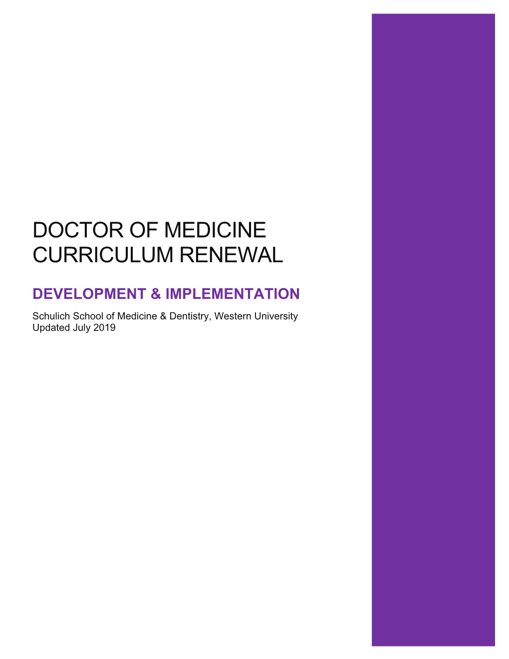 Doctor of Medicine Curriculum Renewal