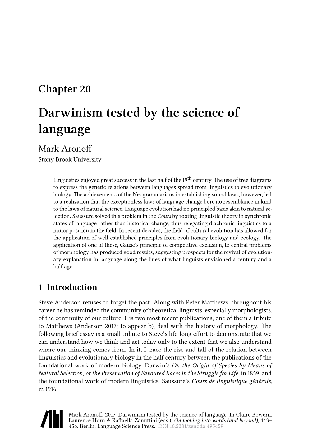 Aronoff, Mark. 2017. Darwinism Tested by the Science of Language. in On