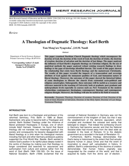 A Theologian of Dogmatic Heologian of Dogmatic Theology: Karl Berth