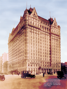 The Plaza Hotel (1907) Was So Beloved by Resident F