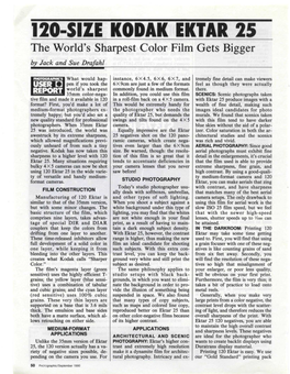 120-SIZE KODAK EKTAR 25 the World's Sharpest Color Film Gets Bigger by Jack and Sue Drafahl
