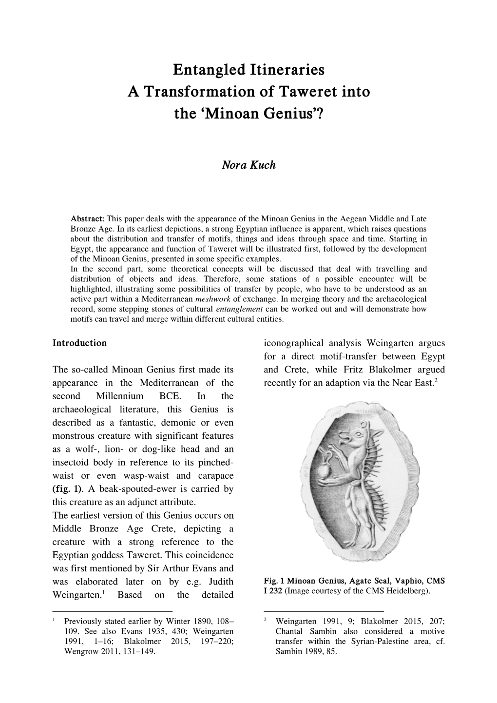 Entangled Itineraries a Transformation of Taweret Into the Minoan Genius ?