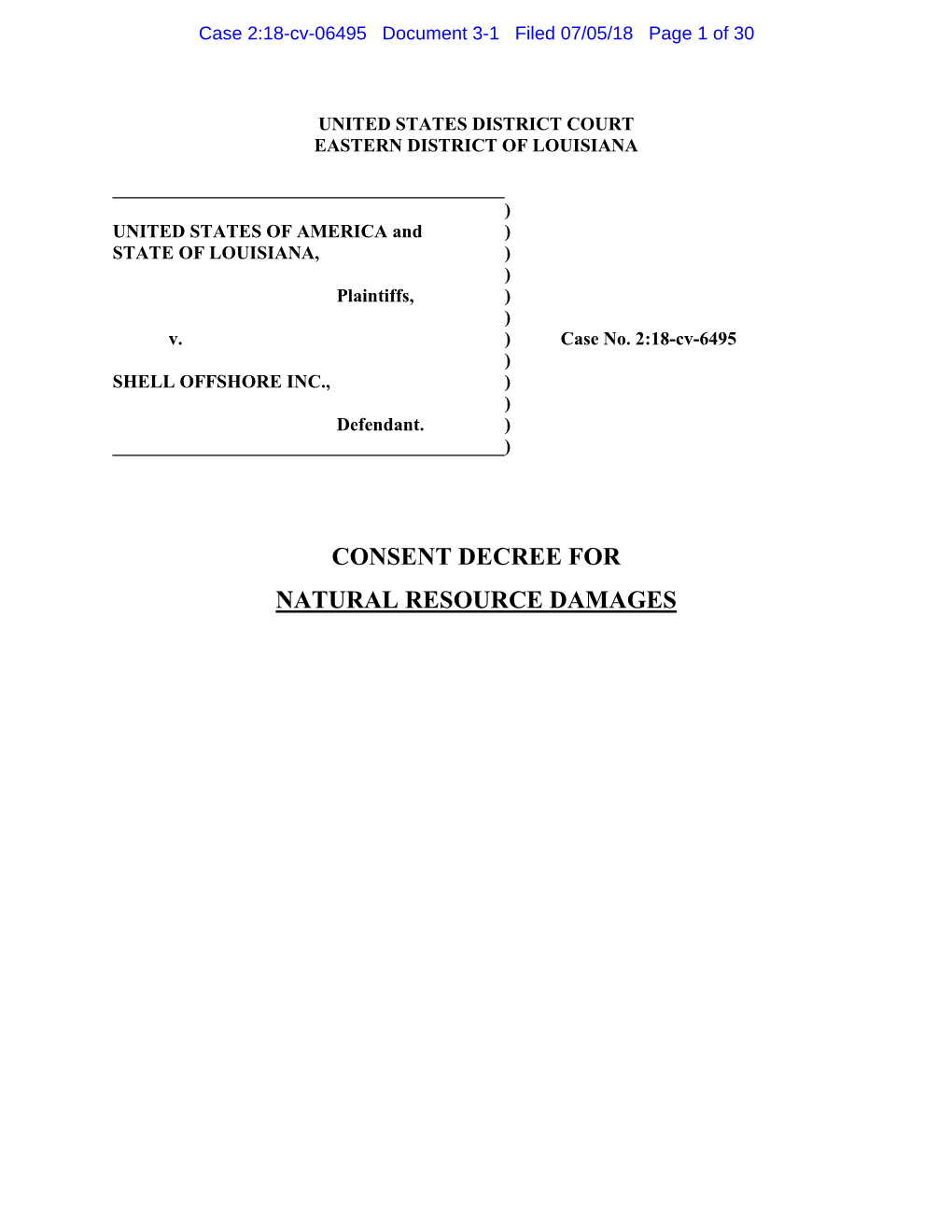 CONSENT DECREE for NATURAL RESOURCE DAMAGES Case 2:18-Cv-06495 Document 3-1 Filed 07/05/18 Page 2 of 30