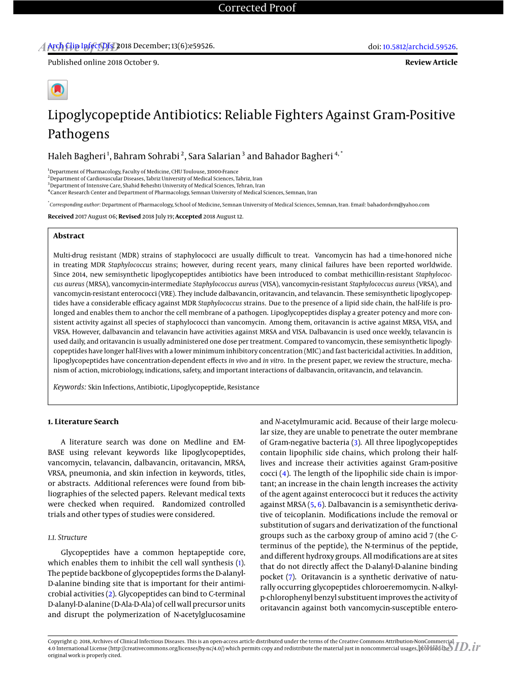 Lipoglycopeptide Antibiotics: Reliable Fighters Against Gram-Positive Pathogens
