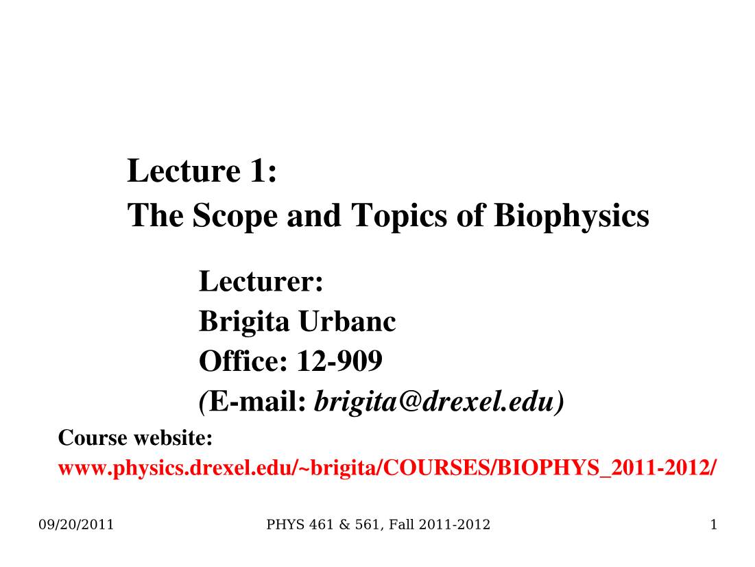 Lecture 1: the Scope and Topics of Biophysics