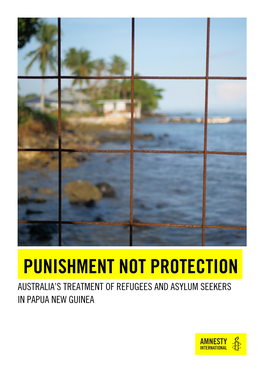 Punishment Not Protection: Australia's Treatment Of