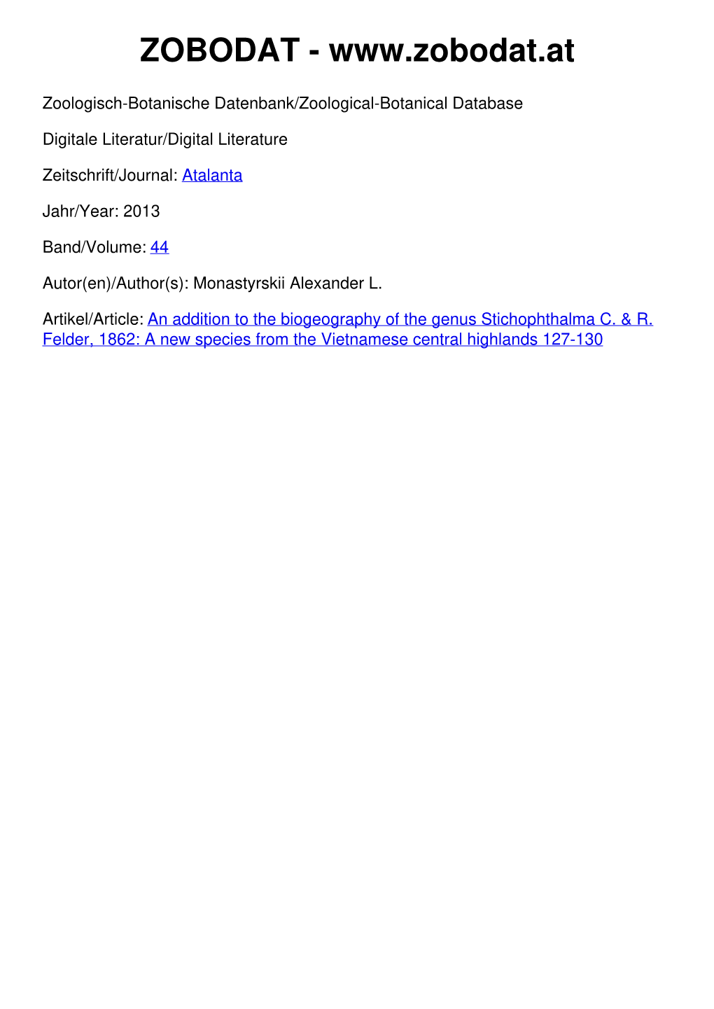 A New Species from the Vietnamese Central Highlands 127-130 Atalanta 44 (1-4): 127-130, Würzburg (2013), ISSN 0171-0079