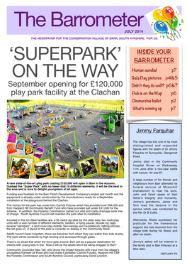 The Barrometer JULY 2014 AUTUMN 2013 EDITION the NEWSPAPER for the CONSERVATION VILLAGE of BARR, SOUTH AYRSHIRE