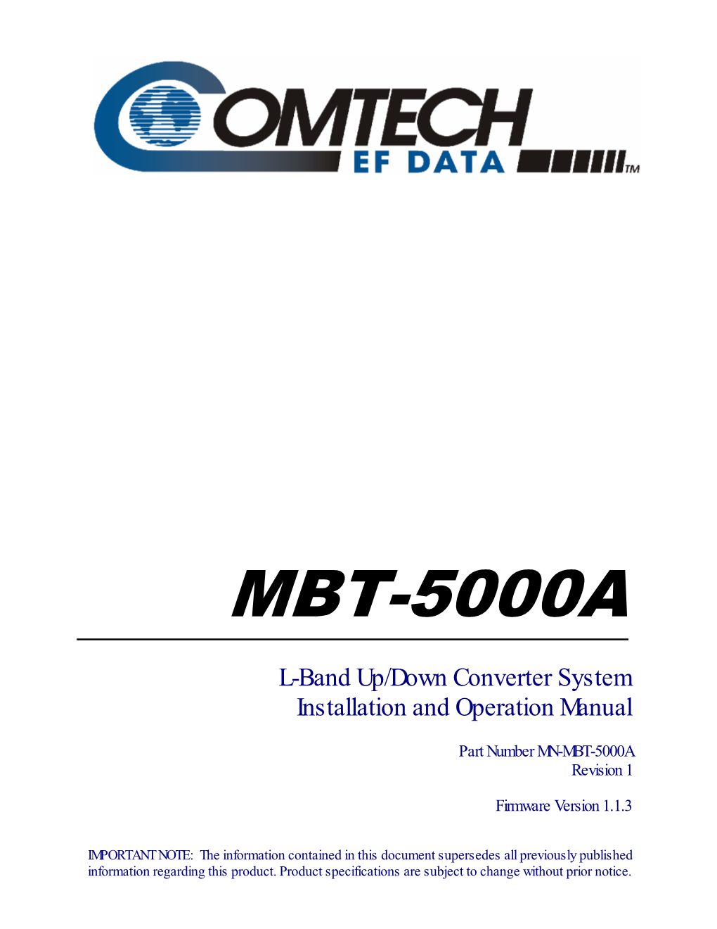 MBT-5000A L-Band Up/Down Converter Revision 1