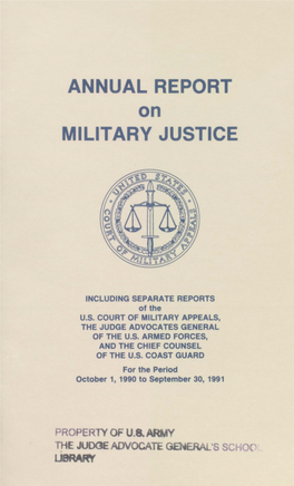 Annual Reports of the United States Court of Military Appeals and The