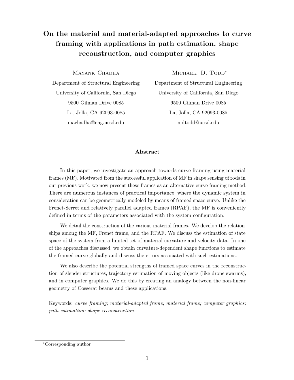 On the Material and Material-Adapted Approaches to Curve Framing with Applications in Path Estimation, Shape Reconstruction, and Computer Graphics