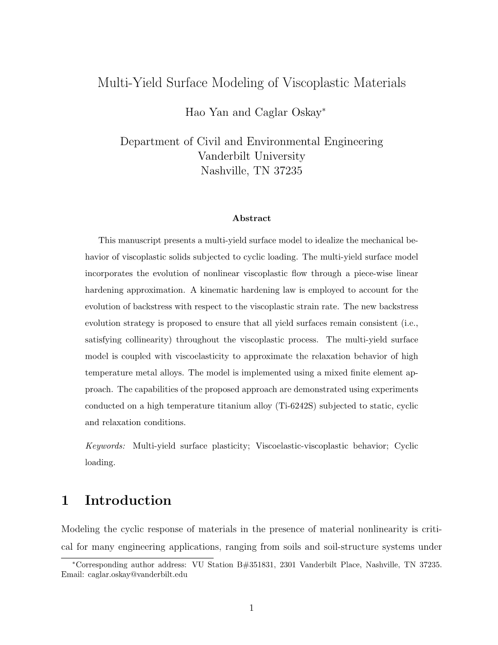 Multi-Yield Surface Modeling of Viscoplastic Materials