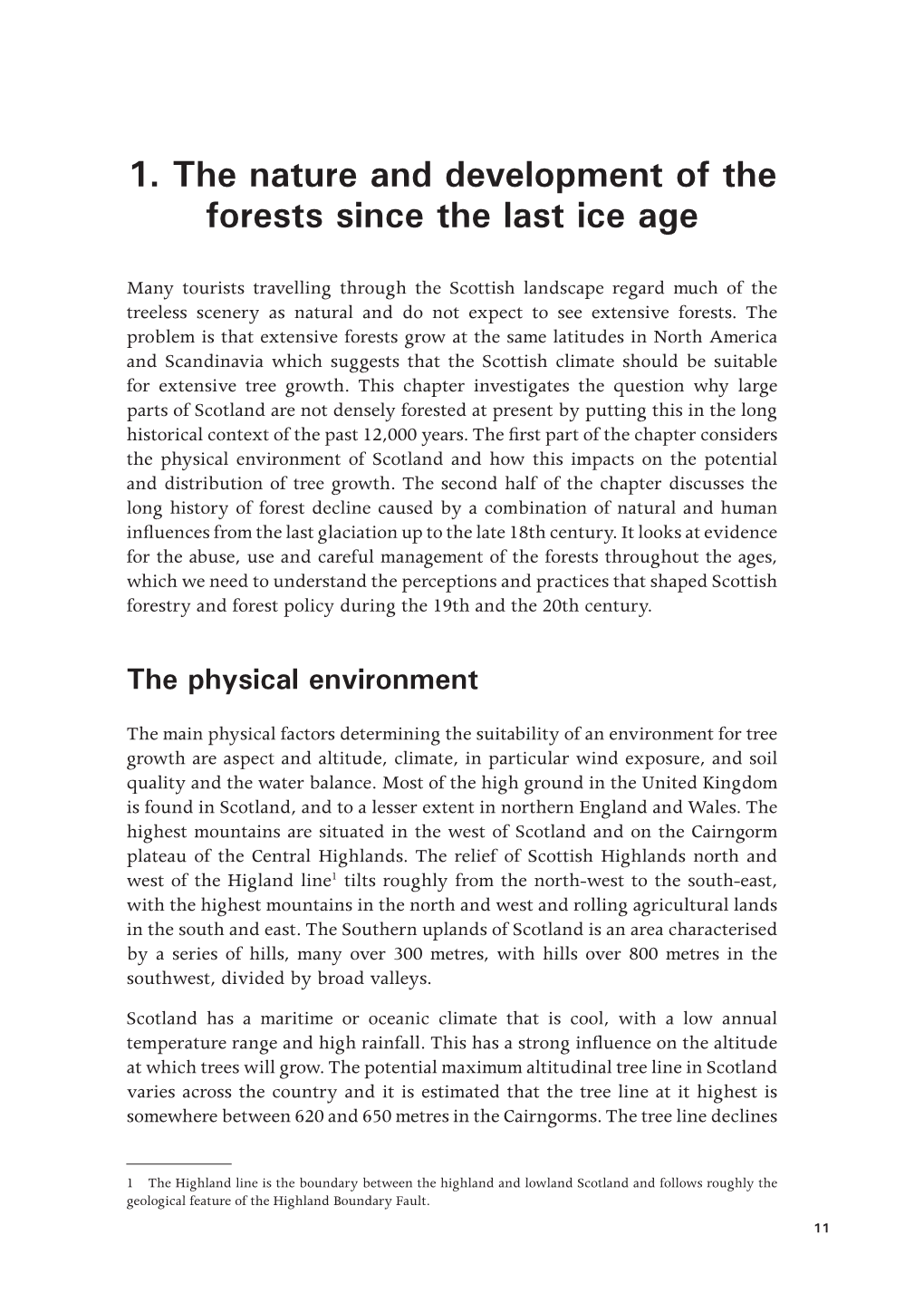 1. the Nature and Development of the Forests Since the Last Ice Age