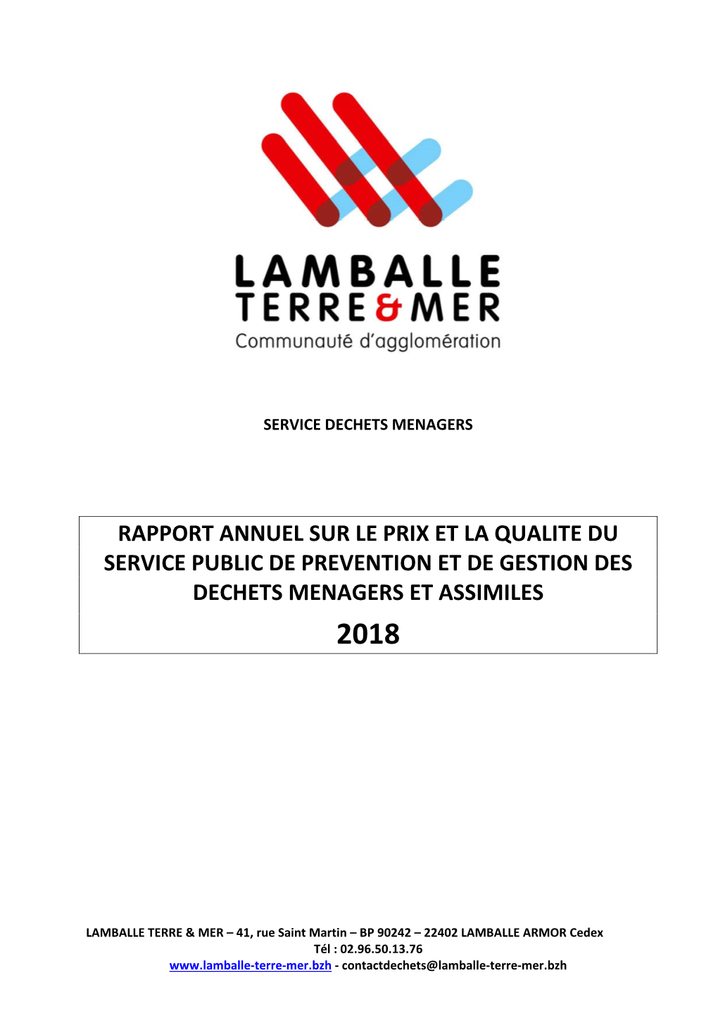 Rapport Annuel Sur Le Prix Et La Qualite Du Service Public De Prevention Et De Gestion Des Dechets Menagers Et Assimiles