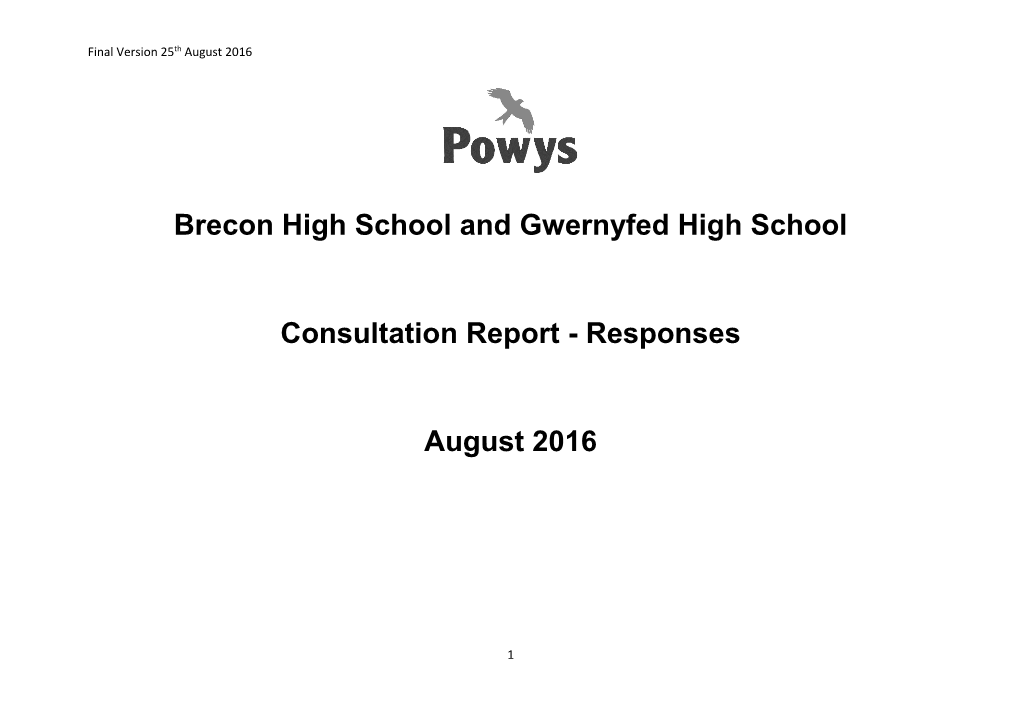 Brecon High School and Gwernyfed High School Consultation Report