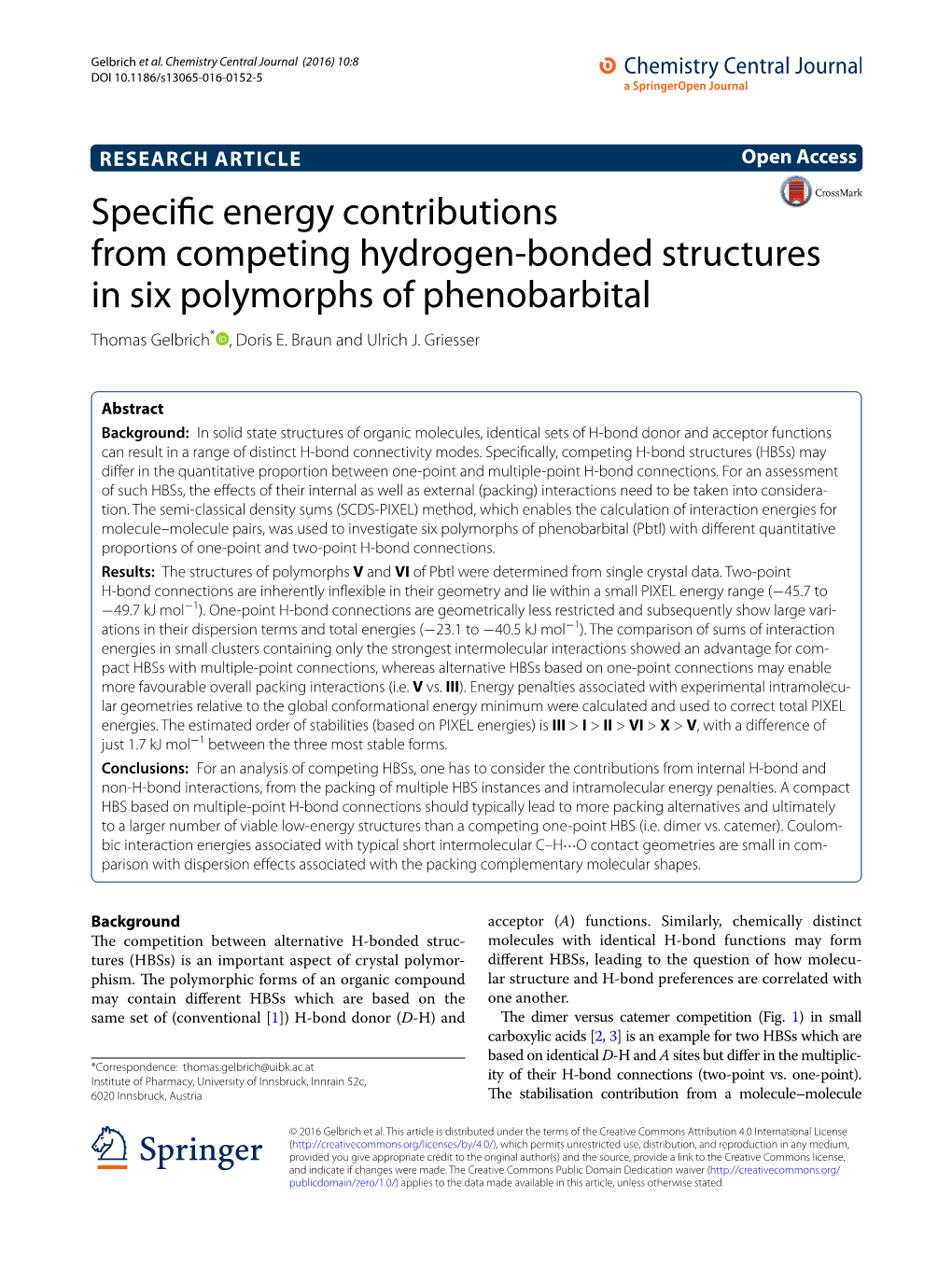 Specific Energy Contributions from Competing Hydrogen-Bonded Structures in Six Polymorphs of Phenobarbital