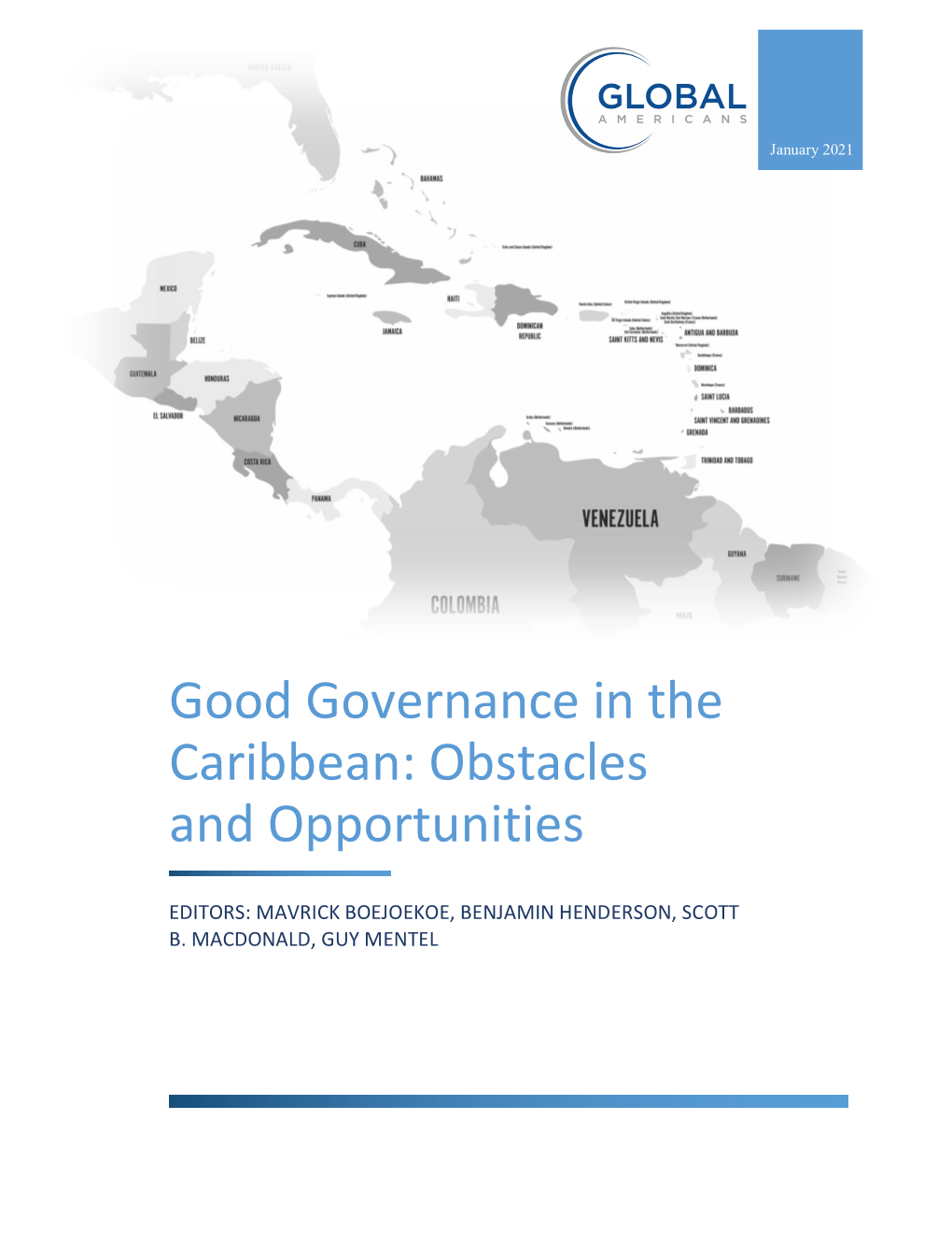 Good Governance in the Caribbean: Obstacles and Opportunities
