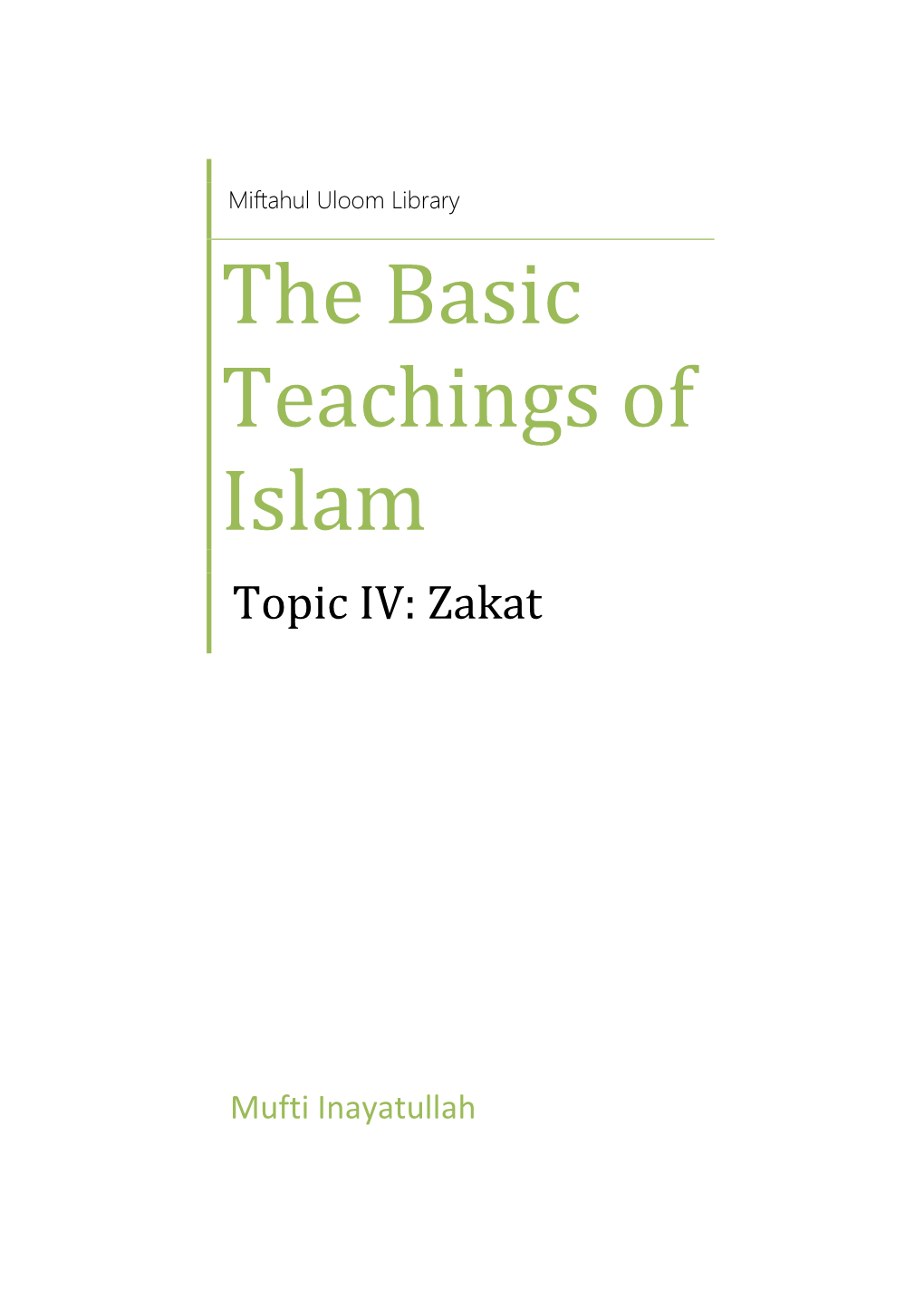 The Basic Teachings of Islam