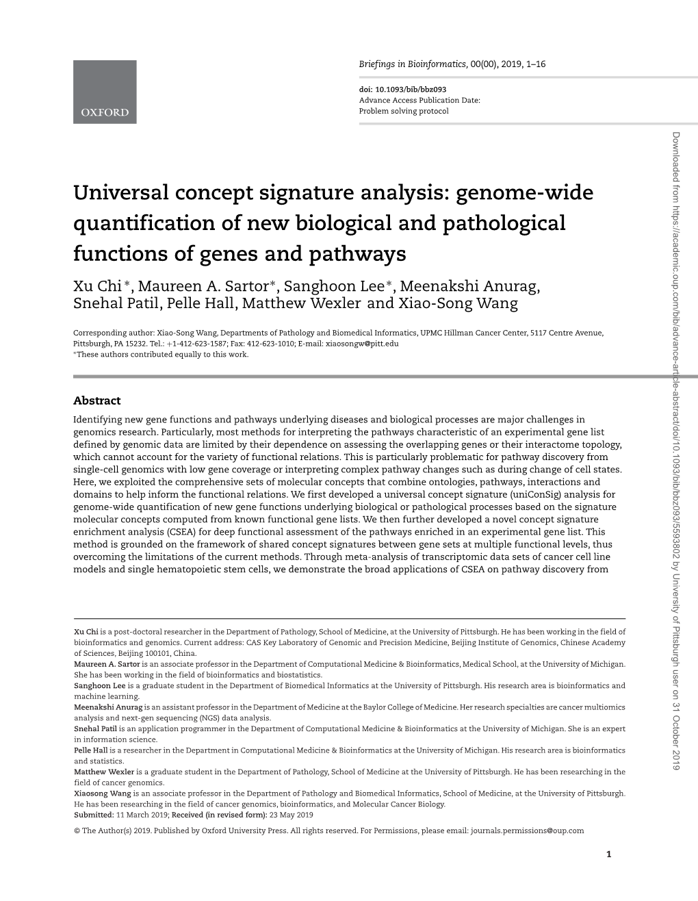 Genome-Wide Quantification of New Biological and Pathological Functions of Genes and Pathways ∗ ∗ ∗ Xu Chi , Maureen A