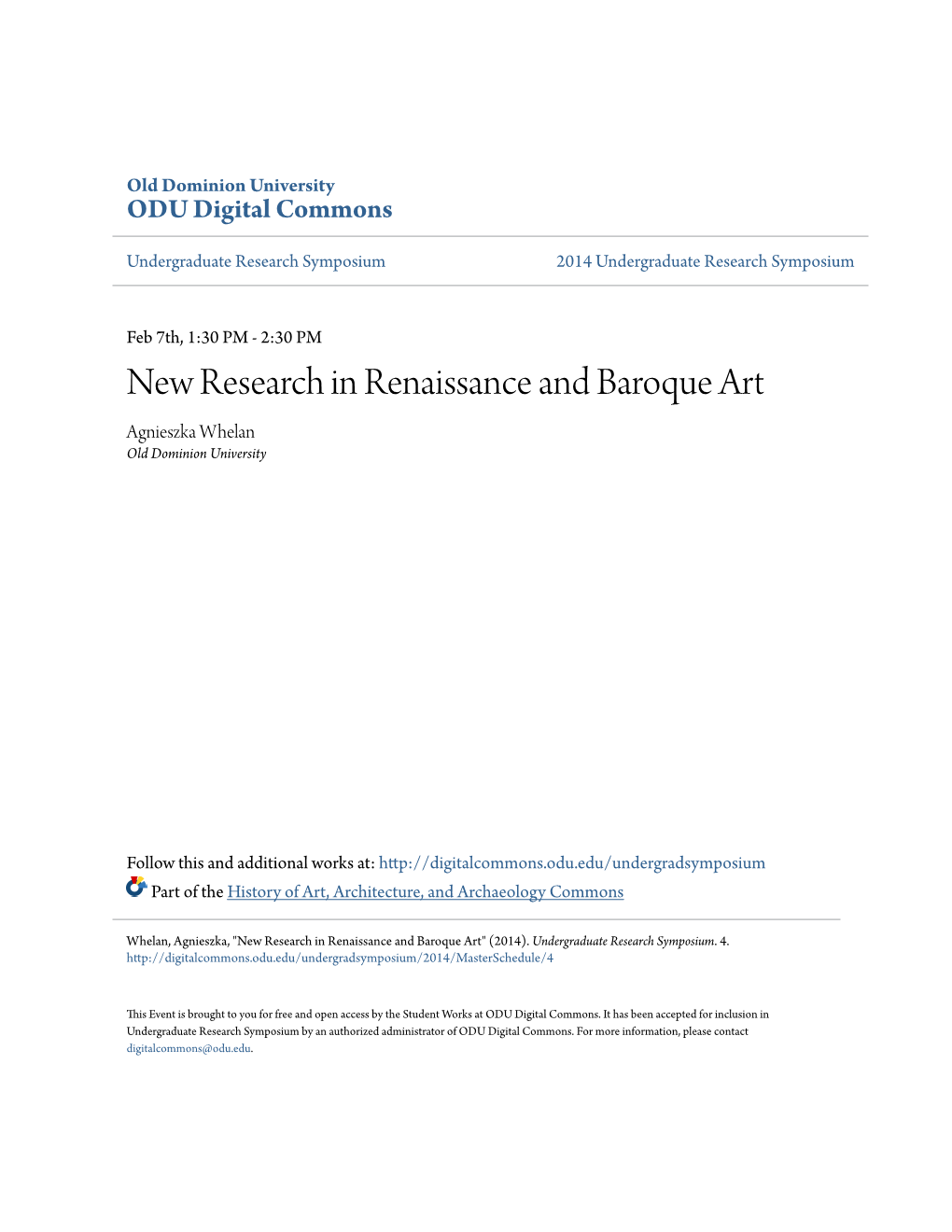 New Research in Renaissance and Baroque Art Agnieszka Whelan Old Dominion University