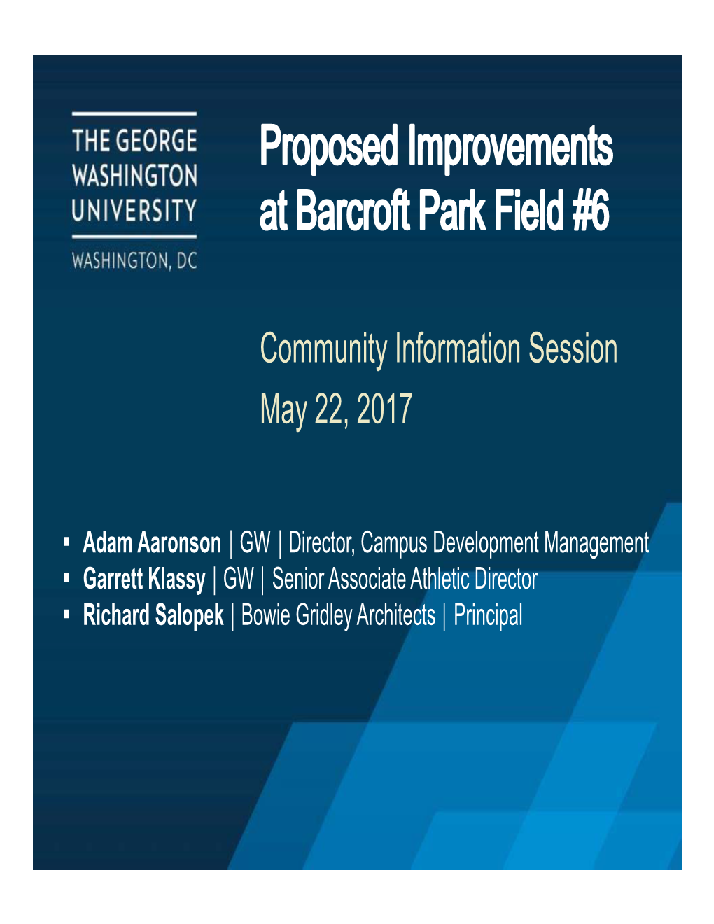 Community Information Session May 22, 2017