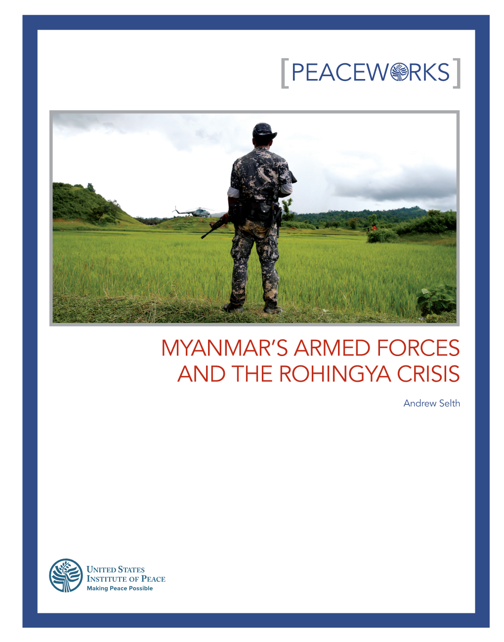 Myanmar's Armed Forces and the Rohingya Crisis