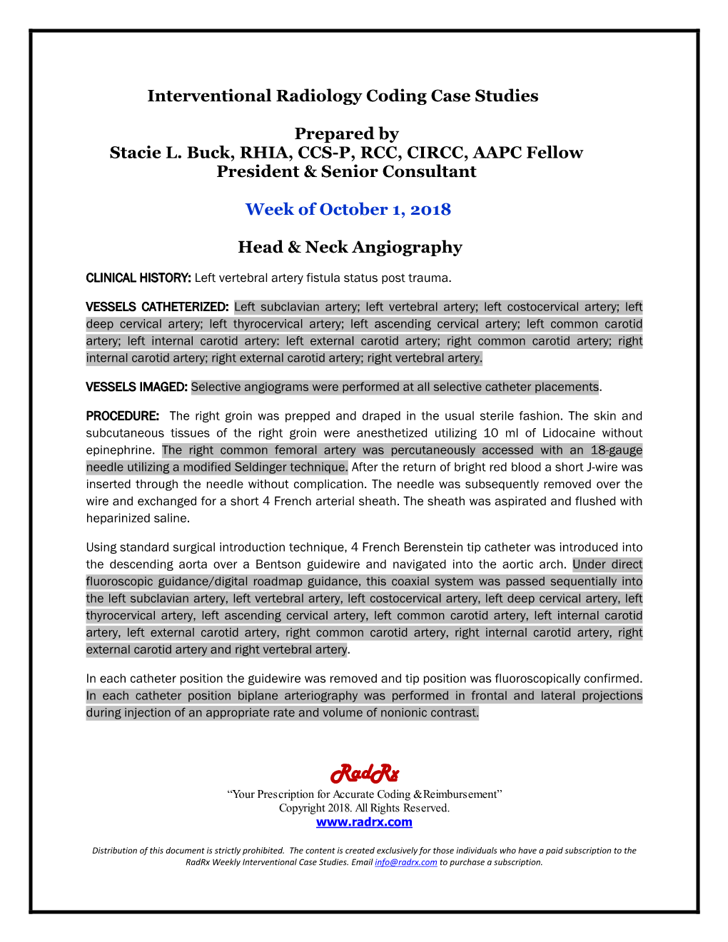 Interventional Radiology Coding Case Studies Prepared by Stacie L. Buck