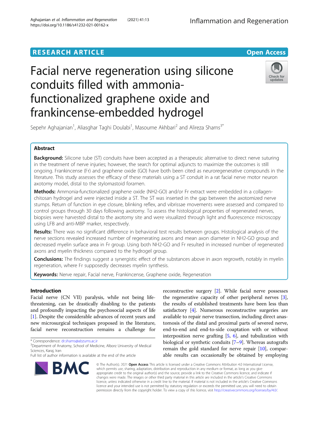 Facial Nerve Regeneration Using Silicone Conduits Filled With